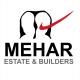 Mehar Estate & Builders