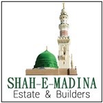 Shah-E-Madina Estate & Builders