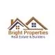 Bright Properties & Builders