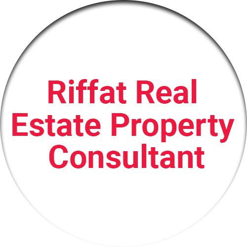 Riffat Real Estate Property Consultant