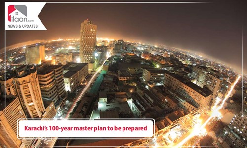 Karachi’s 100-Year Master Plan to be Prepared