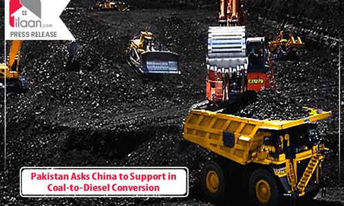 Pakistan Asks China to Support in Coal-to-Diesel Conversion