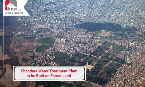 Shahdara Water Treatment Plant to be Built on Forest 