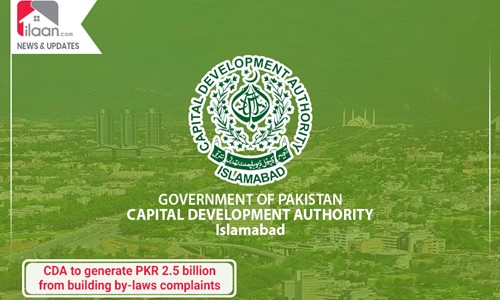 CDA to generate PKR 2.5 billion from building by-laws complaints