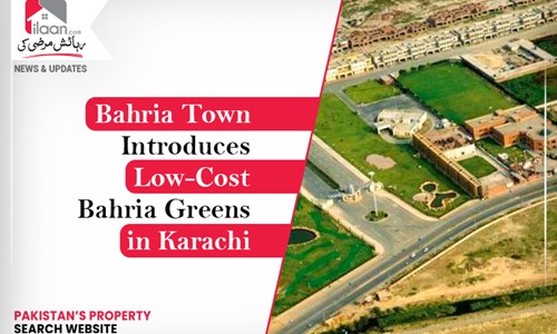 Bahria Town Introduces Low-Cost Mega Housing Project Bahria Greens in Karachi 