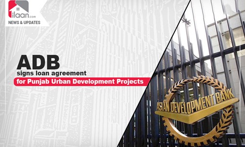 ADB signs loan agreement for Punjab Urban Development Projects