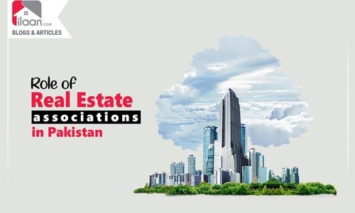 The Formidable Role of Real Estate Associations in Pakistan