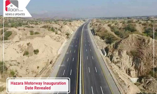 Hazara Motorway Inauguration Date Revealed