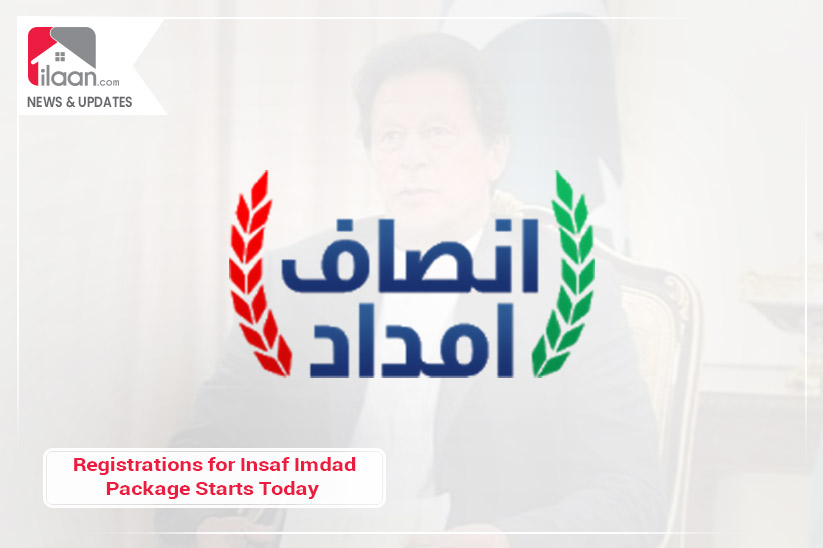 Registrations for Insaf Imdad Package Starts Today