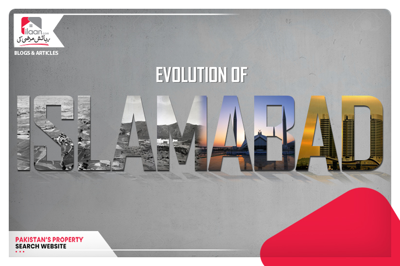 Evolution of Islamabad