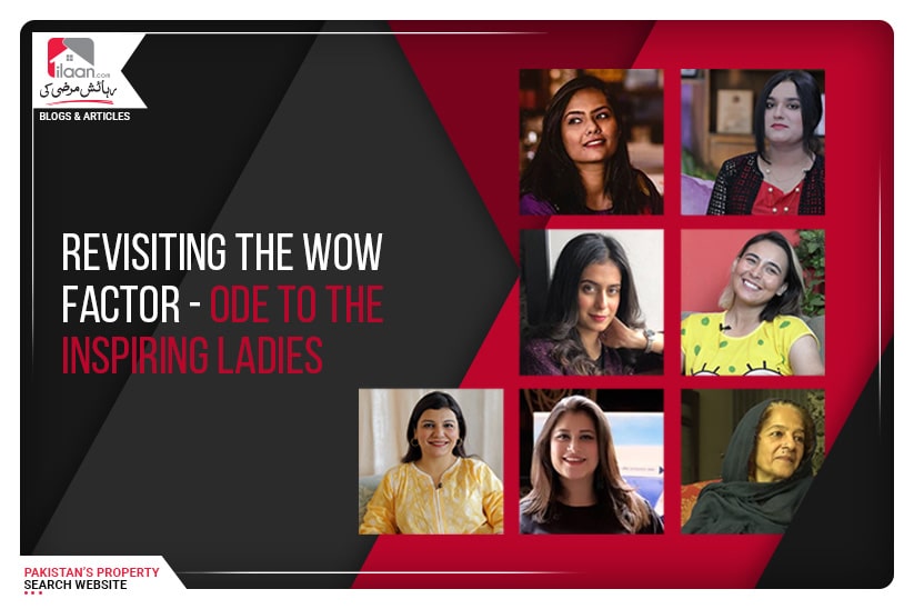 Revisiting the WOW Factor – Ode to the Inspiring Ladies