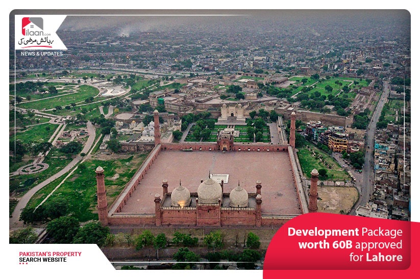 Development Package worth 60B approved for Lahore