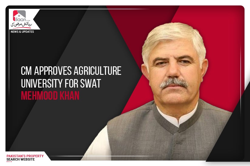 CM Approves Agriculture University for Swat
