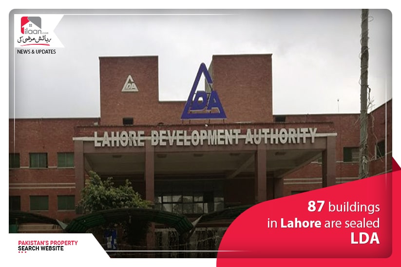 87 building in Lahore are Sealed- LDA 
