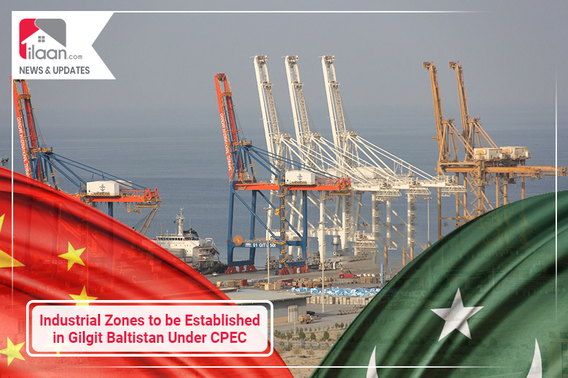 Industrial Zones to be established in Gilgit Baltistan under CPEC