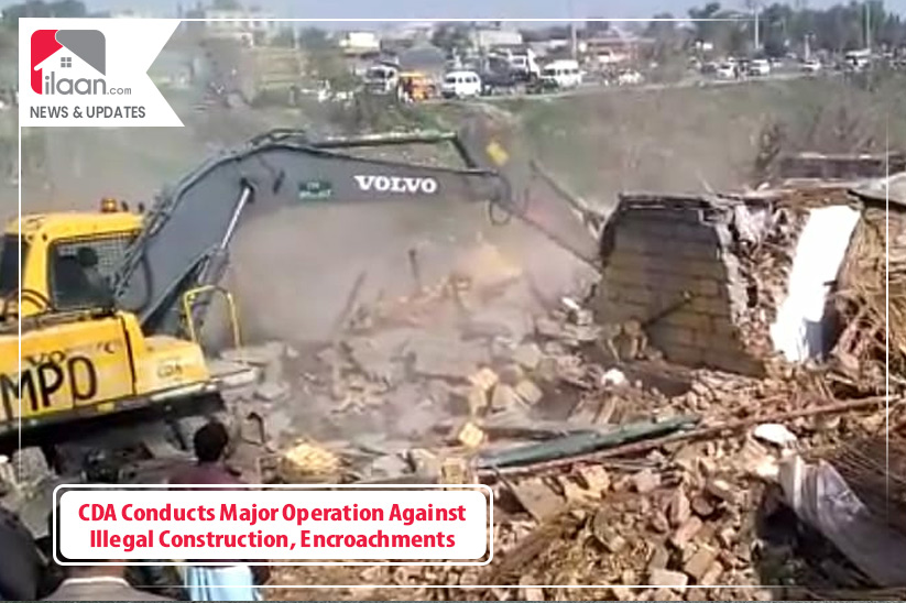 CDA Conducts Major Operation Against Illegal Construction, Encroachments
