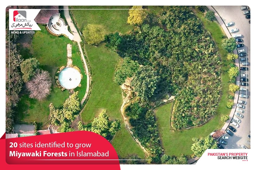20 sites identified to grow Miyawaki Forests in Islamabad