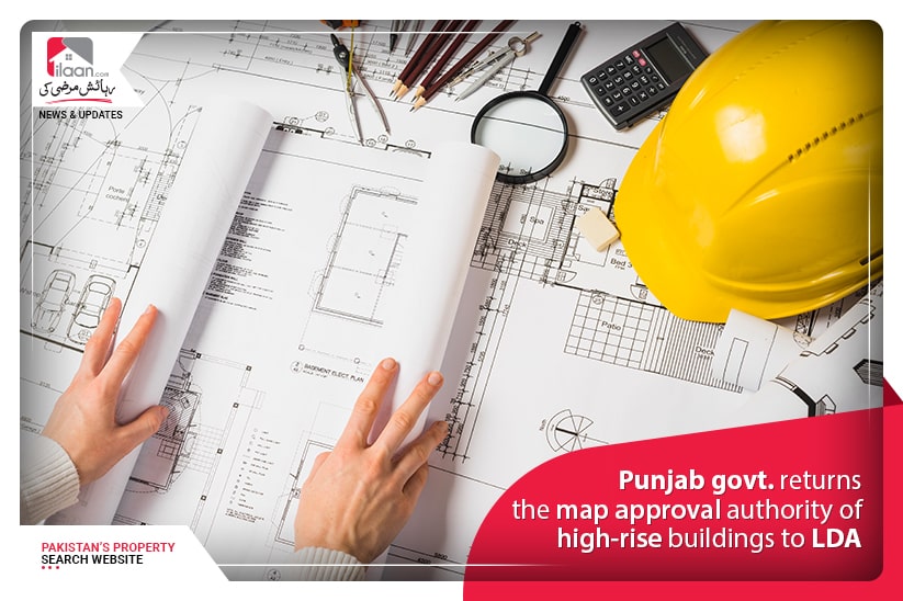 Punjab govt. returns the map approval authority of high-rise buildings to LDA