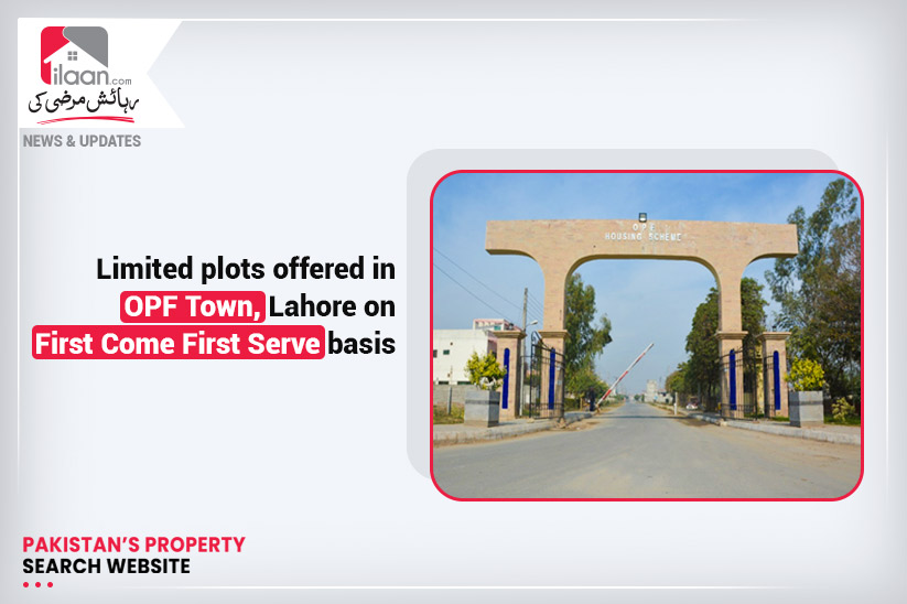 Limited plots offered in OPF Town, Lahore on First Come First Serve basis