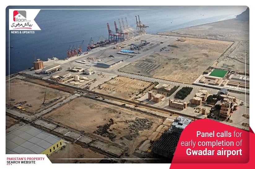 Panel calls for early completion of Gwadar airport