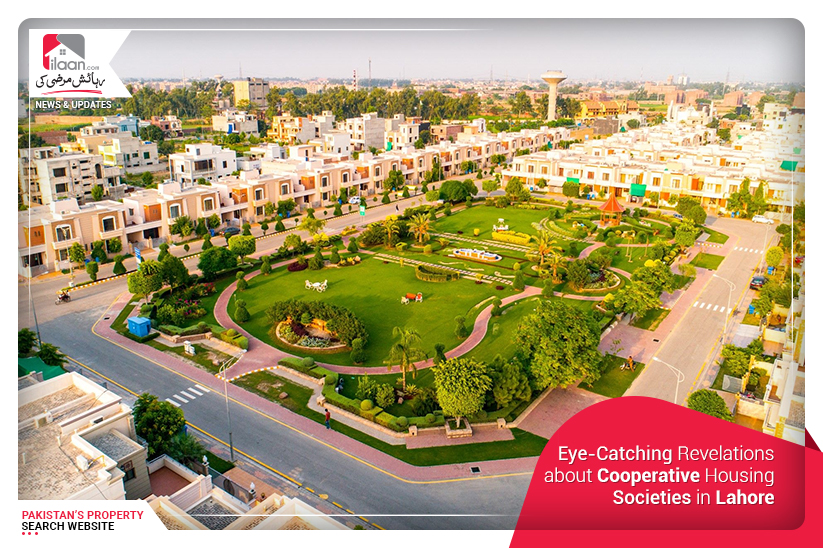 Eye-Catching Revelations about Cooperative Housing Societies in Lahore