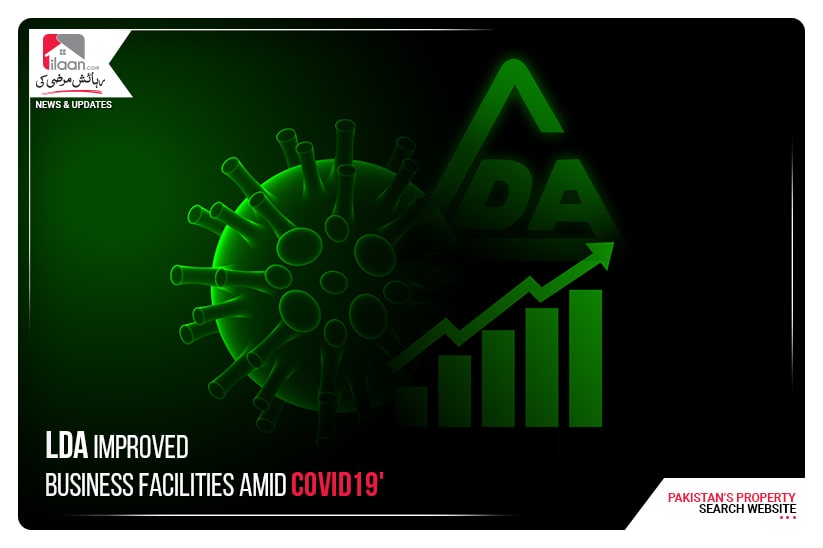 LDA improved business facilities amid COVID19'