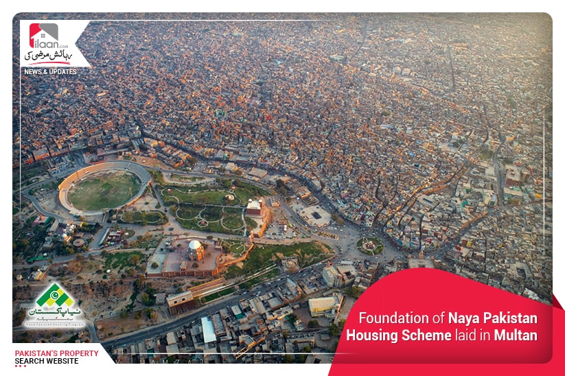 Foundation of Naya Pakistan Housing Scheme laid in Multan