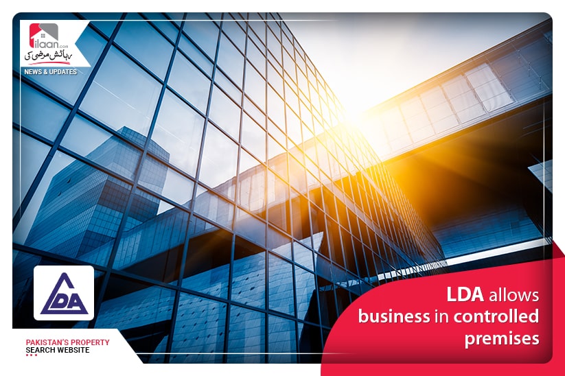 LDA allows business in controlled premises