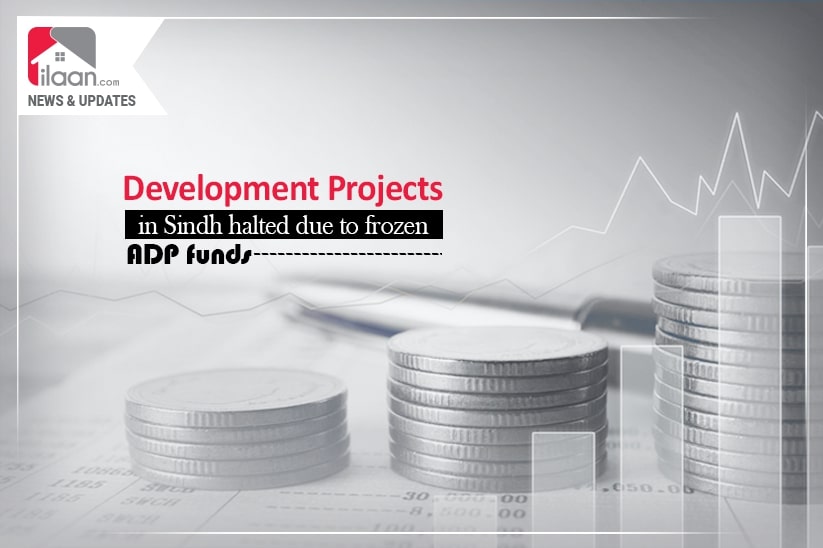 Development Projects in Sindh halted due to frozen ADP funds