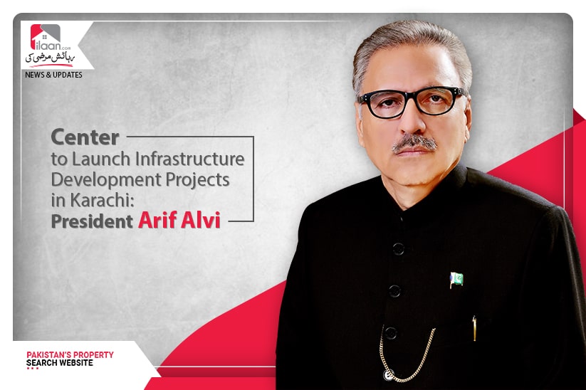 Center to launch infrastructure development projects in Karachi: President Arif Alvi