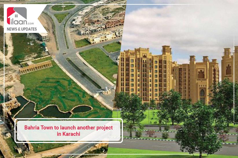 Bahria Town to Launch Another Housing Project in Karachi 