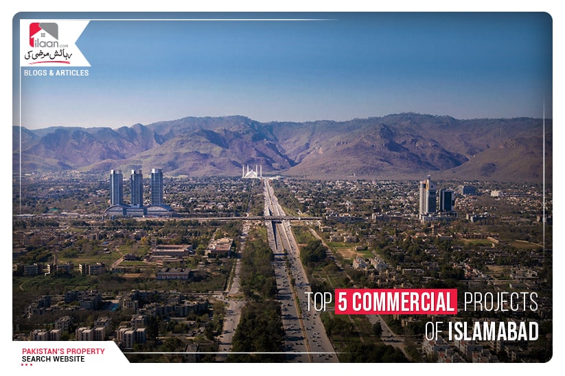 Top 5 Commercial Projects of Islamabad