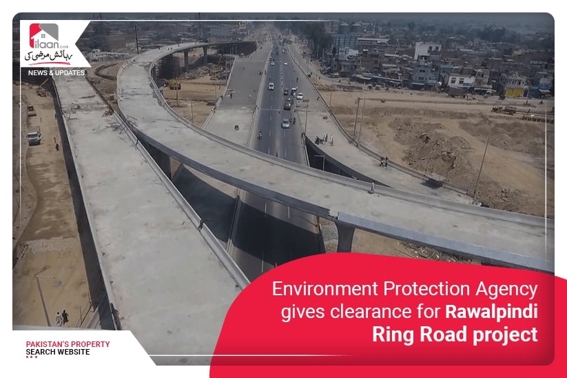 Environment Protection Agency gives clearance for Rawalpindi Ring Road project