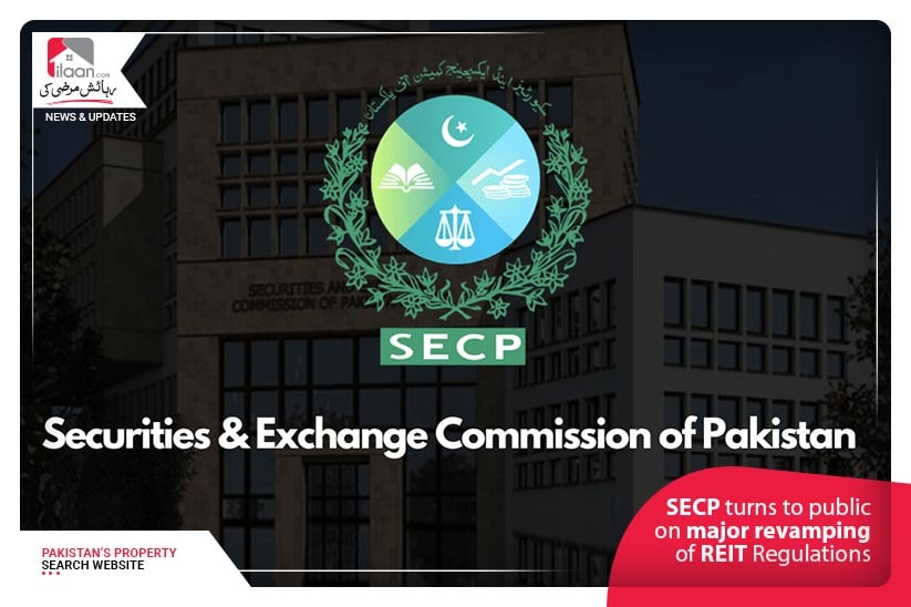 SECP turns to public on major revamping of REIT Regulations