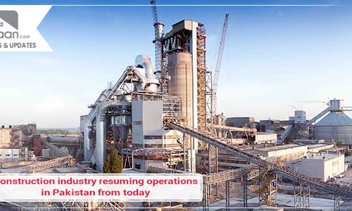 Construction industry resuming operations in Pakistan from today