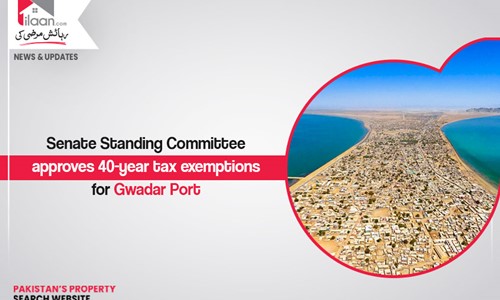 Senate Standing Committee approves 40-year tax exemptions for Gwadar Port