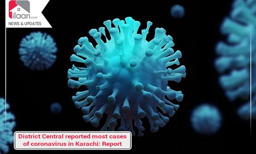 District Central Reported Most Cases of Coronavirus in Karachi: Report