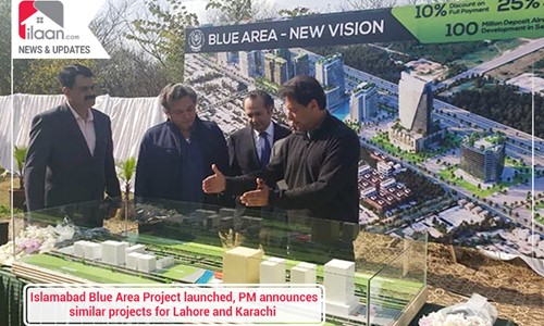 Islamabad Blue Area Project launched, PM announces similar projects for Lahore and Karachi 