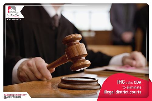IHC asks CDA to eliminate illegal district courts