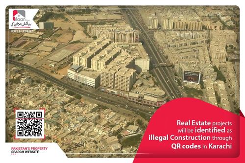 Real Estate projects will be identified as illegal construction through QR codes in Karachi