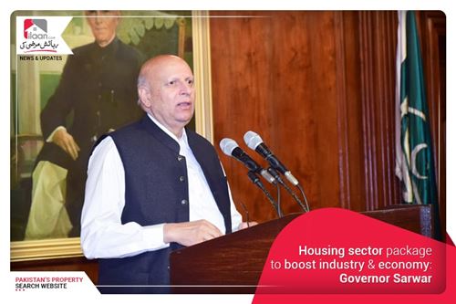 Housing sector package to boost industry & economy: Governor Sarwar