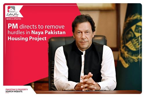 PM directs to remove hurdles in Naya Pakistan Housing Project