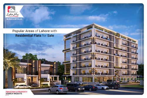 Popular Areas of Lahore with Residential Flats for Sale
