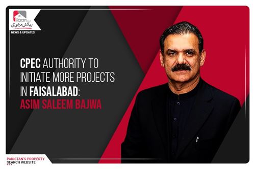 CPEC Authority to initiate more projects in Faisalabad: Asim Saleem Bajwa