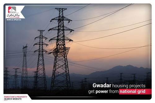 Gwadar housing projects get power from national grid