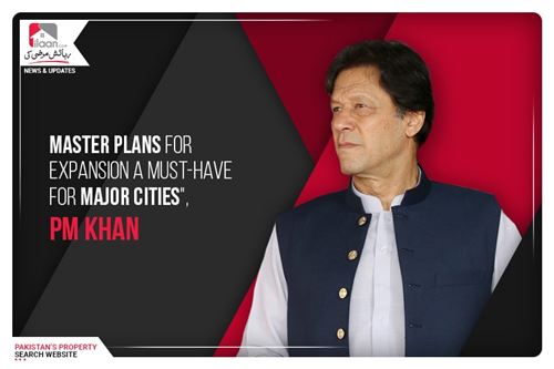 "Master plans for expansion a must-have for major cities", PM Khan