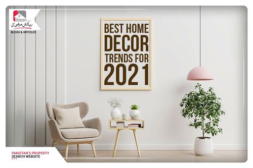 Best Home Décor trends for 2021 