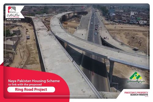 Naya Pakistan Housing Scheme is all set to link with the proposed Ring Road Project 