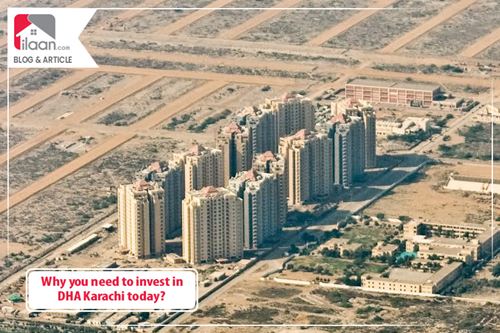 Why you need to invest in DHA Karachi today? 