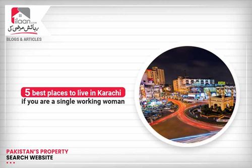 5 Best Places to Live in Karachi for Working Women